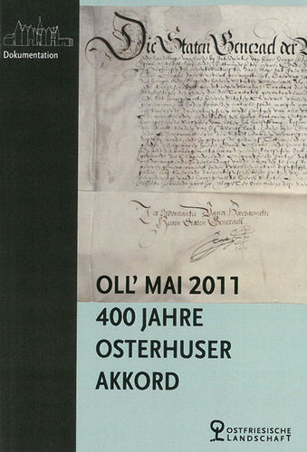 Oll' Mai 2011 - 400 Jahre Osterhuser Akkord